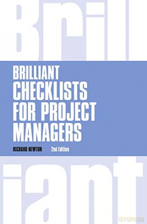 Brilliant Checklists for Project Managers (Brilliant Business) - Richard Newton [KSIĄŻKA]