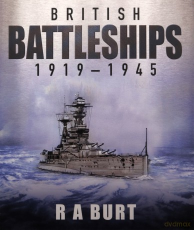 British Battleships 1919-1945 - R A Burt [KSIĄŻKA]