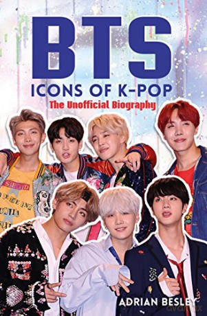 BTS: Icons of K-Pop - Adrian Besley [KSIĄŻKA]