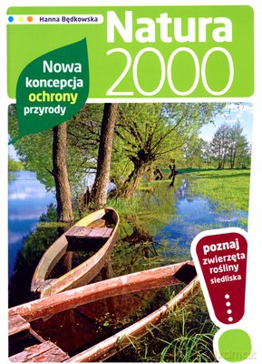 Natura 2000 - Hanna Będkowska [KSIĄŻKA]