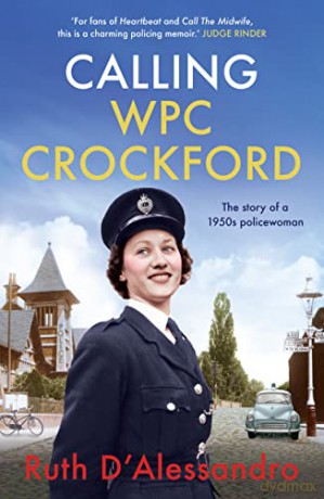 Calling WPC Crockford - Ruth D'Alessandro [KSIĄŻKA]