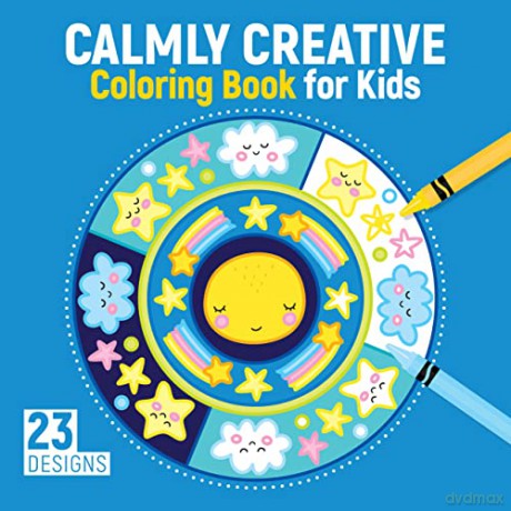 Calmly Creative Coloring Book for Kids (Happy Fox Books) 23 Designs of Jumping Sheep, Sleeping Alligators, Smiling Stars, Floating Hot Air Balloons, Chirping Birds, and More, for Children Ages 3-6 - Kristin Labuch [KSIĄŻKA]