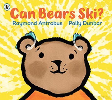 Can Bears Ski: 1 - Raymond Antrobus [KSIĄŻKA]