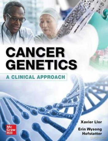Cancer Genetics: A Clinical Approach (MEDICAL/DENISTRY) - Erin Wysong Hofstatter [KSIĄŻKA]