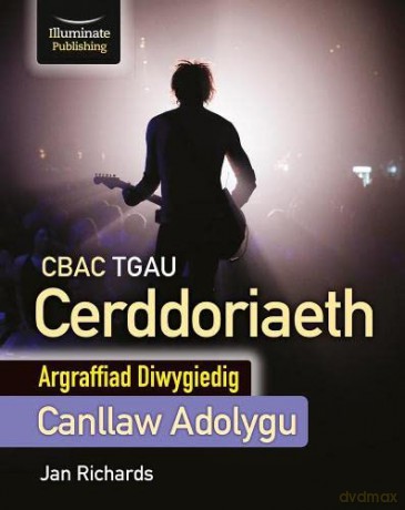 CBAC TGAU Cerddoriaeth, Canllaw Adolygu: Argraffiad Diwygiedig - Jan Richards [KSIĄŻKA]
