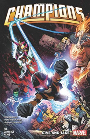 Champions By Jim Zub Vol. 2: Give and Take - Jim Zub [KSIĄŻKA]