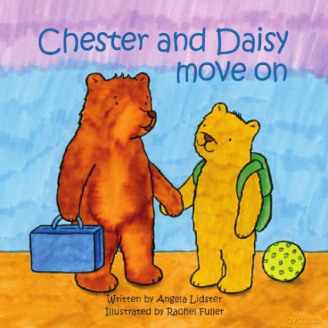 Chester and Daisy move on - Angela Lidster [KSIĄŻKA]