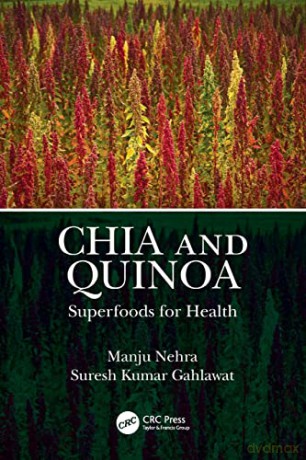 Chia and Quinoa: Superfoods for Health - Manju Nehra [KSIĄŻKA]