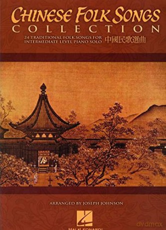 Chinese Folk Songs Collection: 24 Traditional Songs Arranged for Intermediate Level Piano Solo - Joseph Johnson [KSIĄŻKA]