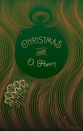 Christmas with O. Henry (Signature Select Classics) - O. Henry [KSIĄŻKA]