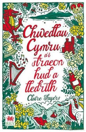 Chwedlau Cymru - Claire Fayers [KSIĄŻKA]