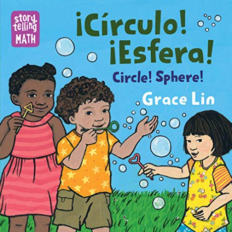 Circulo! Esfera! /Circle! Sphere! (Storytelling Math) - Grace Lin [KSIĄŻKA]