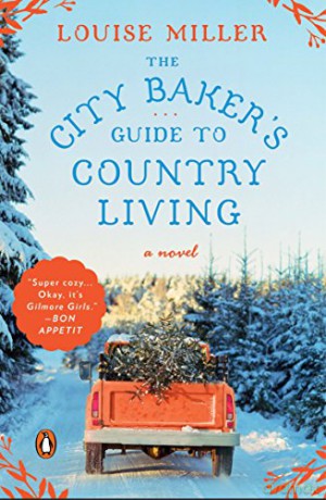 City Baker's Guide To Country - Louise Miller [KSIĄŻKA]