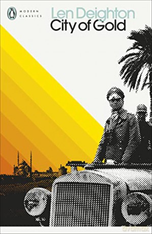 City of Gold (Penguin Modern Classics) - Len Deighton [KSIĄŻKA]