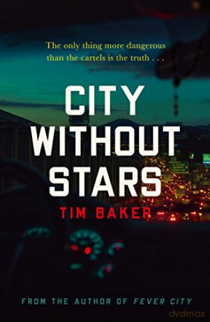 City Without Stars - Tim Baker [KSIĄŻKA]