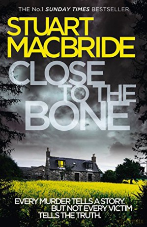 Close to the Bone (Logan McRae, Book 8) - Stuart MacBride [KSIĄŻKA]