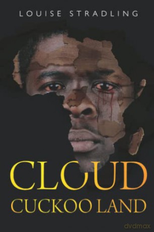 Cloud Cuckoo Land - Louise Stradling [KSIĄŻKA]