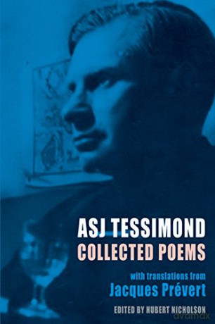 Collected Poems: with Translations from Jacques Prevert - A.S.J. Tessimond [KSIĄŻKA]