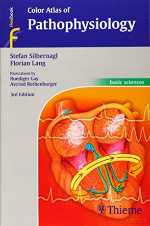 Color Atlas of Pathophysiology - Stefan Silbernagl [KSIĄŻKA]