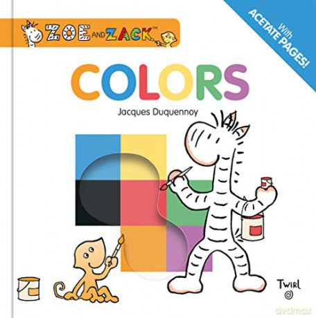 Colors: 1 (Zoe and Zack) - Jacques Duquennoy [KSIĄŻKA]