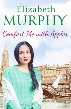 Comfort Me With Apples - Elizabeth Murphy [KSIĄŻKA]