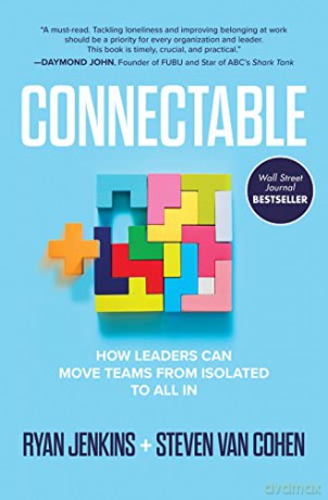 Connectable: How Leaders Can Move Teams From Isolated to All In - Ryan Jenkins [KSIĄŻKA]