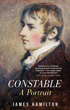 Constable: A Portrait - James Hamilton [KSIĄŻKA]