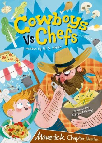 Cowboys Vs. Chefs: (Brown Chapter Reader) - W.G. White [KSIĄŻKA]