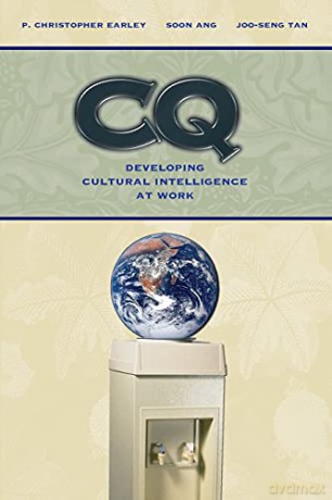 CQ: Developing Cultural Intelligence at Work - Joo-Seng Tan [KSIĄŻKA]