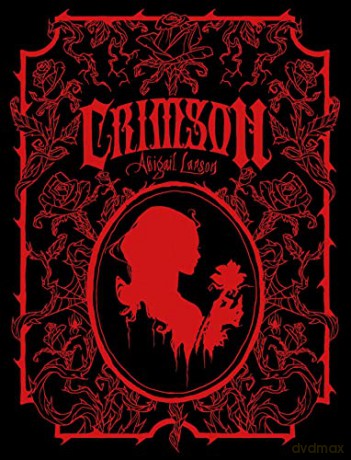 Crimson: The Art of Abigail Larson - Abigail Larson [KSIĄŻKA]