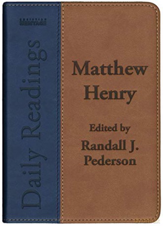 Daily Readings - Matthew Henry - Matthew Henry [KSIĄŻKA]