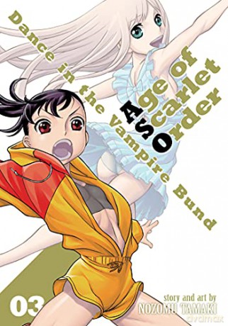 Dance in the Vampire Bund: Age of Scarlet Order Vol. 3 - Nozomu Tamaki [KSIĄŻKA]