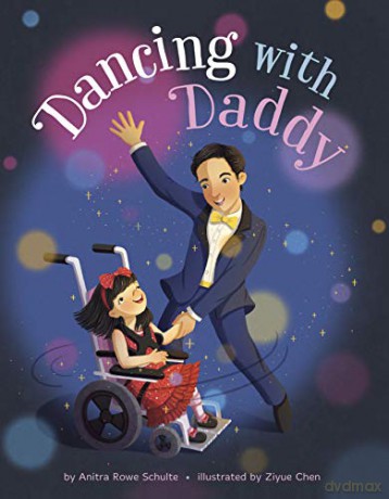Dancing with Daddy - Anitra Rowe Schulte [KSIĄŻKA]