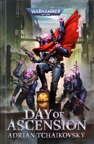Day of Ascension (Warhammer 40,000) - Adrian Tchaikovsky [KSIĄŻKA]