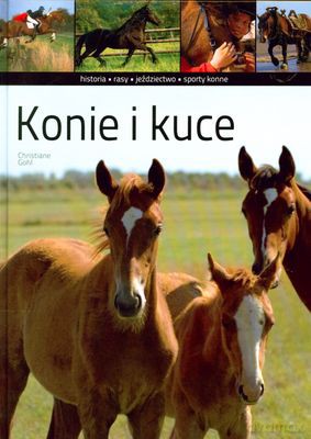 Konie I Kuce (twarda) - Christiane Gohl [KSIĄŻKA]