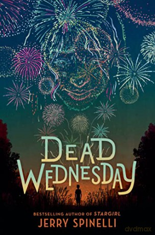 Dead Wednesday - Jerry Spinelli [KSIĄŻKA]
