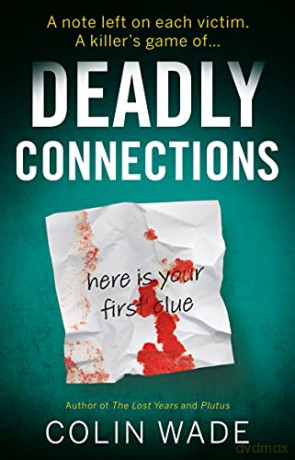 Deadly Connections - Colin Wade [KSIĄŻKA]