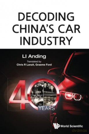Decoding China's Car Industry: 40 Years - Anding Li [KSIĄŻKA]