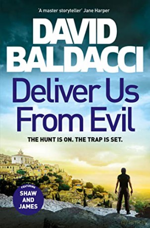 Deliver Us From Evil (Shaw and Katie James, 2) - David Baldacci [KSIĄŻKA]