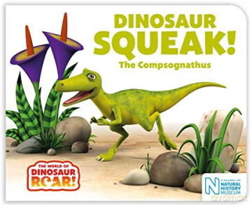 Dinosaur Squeak! The Compsognathus (The World of Dinosaur Roar!, 10) - Peter Curtis [KSIĄŻKA]