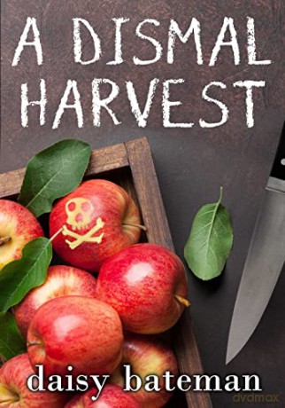 Dismal Harvest, A - Bateman [KSIĄŻKA]