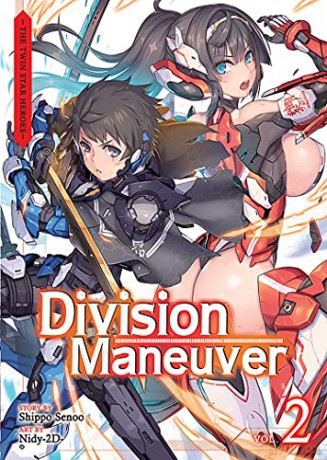 Division Maneuver Vol. 2 - Binary Hero (Light Novel) (Division Maneuver (Light Novel)) - Shippo Senoo [KSIĄŻKA]