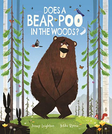 Does a Bear Poo in the Woods - Mike Byrne [KSIĄŻKA]