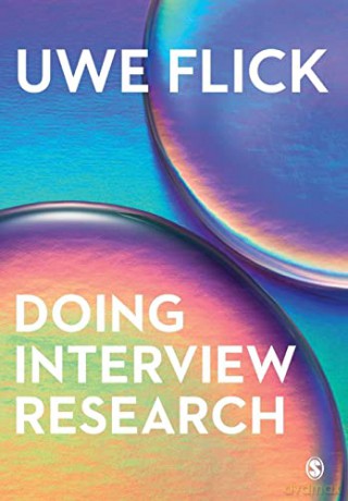 Doing Interview Research: The Essential How To Guide - Uwe Flick [KSIĄŻKA]