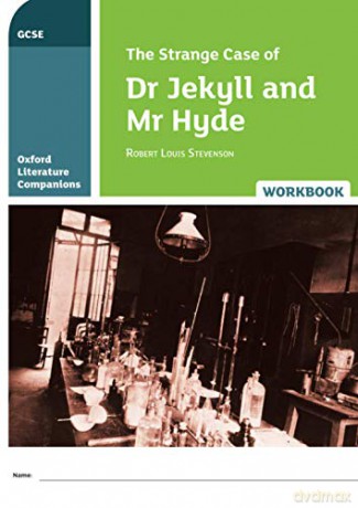 Dr Jekyll and Mr Hyde: With all you need to know for your 2022 assessments (Oxford Literature Companions) - Robert Louis Stevenson [KSIĄŻKA]