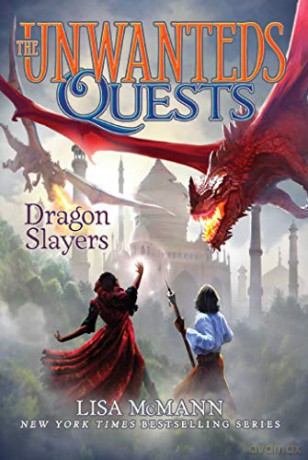 Dragon Slayers (Volume 6) (The Unwanteds Quests) - Lisa McMann [KSIĄŻKA]