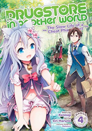 Drugstore in Another World: The Slow Life of a Cheat Pharmacist (Manga) Vol. 4 - Kennoji [KSIĄŻKA]