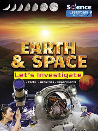 Earth and Space: Let's Investigate (Science Essentials): 5 - Victoria Dobney [KSIĄŻKA]