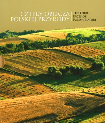 Cztery Oblicza Polskiej Przyrody Wer.Pol/Ang (ETUI) (twarda) [KSIĄŻKA]