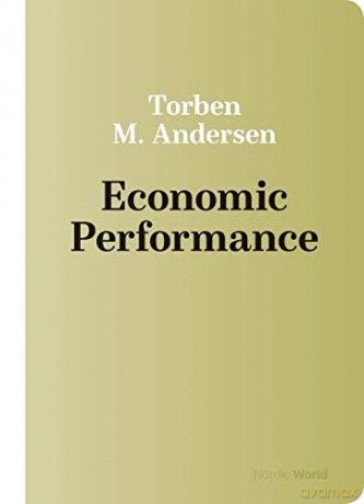 Economic Performance (Nordic World) - Torben M. Andersen [KSIĄŻKA]